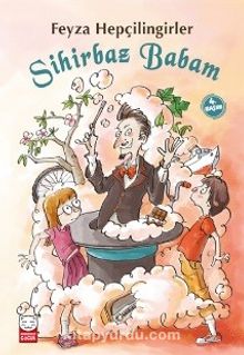 Sihirbaz Babam - Feyza Hepçilingirler