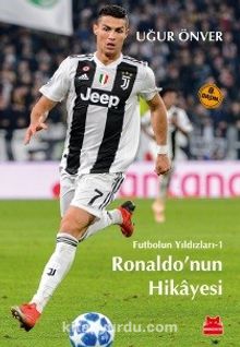 Ronaldo’nun Hikayesi / Futbolun Yıldızları 1