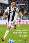 Ronaldo’nun Hikayesi / Futbolun Yıldızları 1