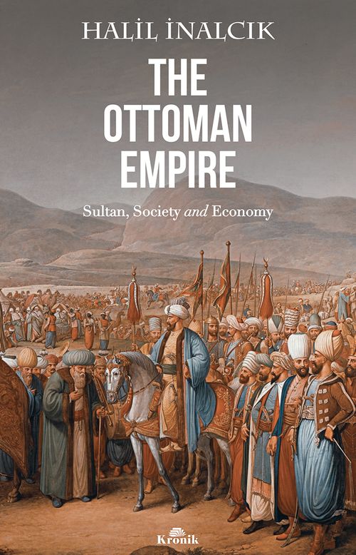 The Ottoman Empire & Sultan Society And Economy