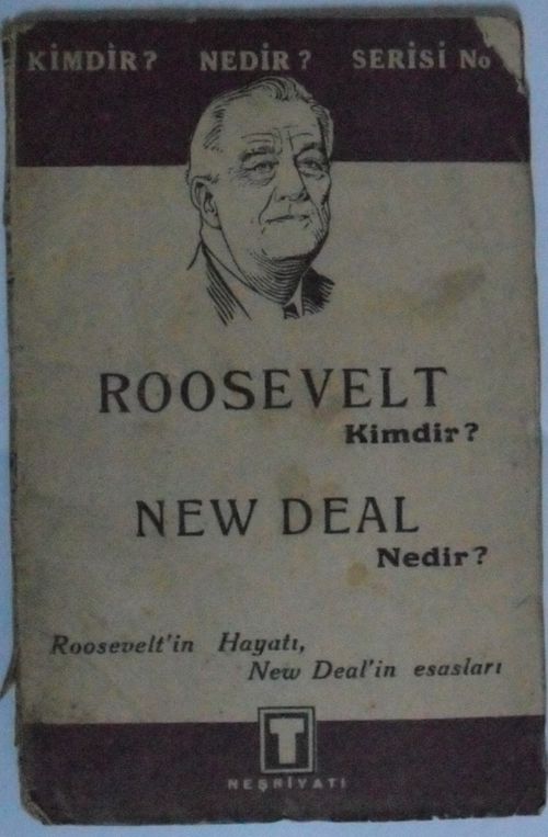 Roosevelt Kimdir, New Deal Nedir? Kod: 7-D-32