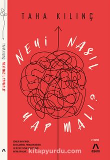 Neyi Nasıl Yapmalı ? - Taha Kılınç