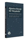 Ağustos Böceği Bir Meşaledir