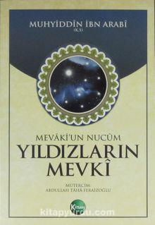 Yıldızların Mevki - Muhyiddin İbn Arabi