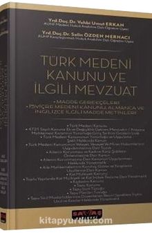 Türk Medeni Kanunu ve İlgili Mevzuat (Ciltli)