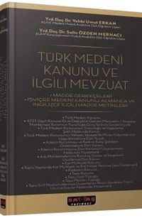 Türk Medeni Kanunu ve İlgili Mevzuat (Ciltli)