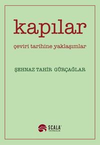 Kapılar / Çeviri Tarihine Yaklaşımlar