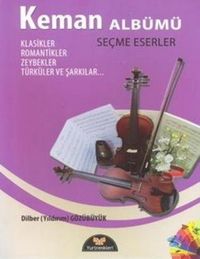 Keman Albümü Seçme Eserler