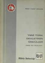 Yeni Türk Devletinin Öncüleri 1928 Yazıları (1-I-30)