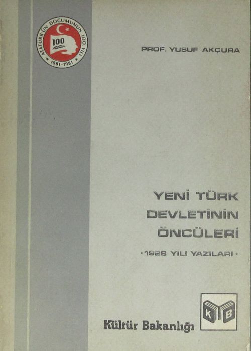 Yeni Türk Devletinin Öncüleri 1928 Yazıları (1-I-30)