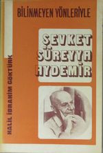 Bilinmeyen Yönleriyle Şevket Süreyya Aydemir (1-H-54)