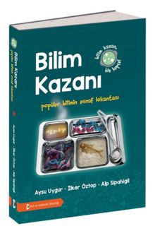 Bilim Kazanı & Popüler Bilimin Esnaf Lokantası