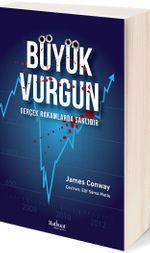 Büyük Vurgun & Gerçek Rakamlarda Saklıdır