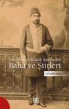 Son D&ouml;nem Klasik Şairlerden Baha ve Şiirleri