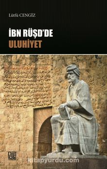 İbn Rüşd'de Uluhiyet - Lütfü Cengiz