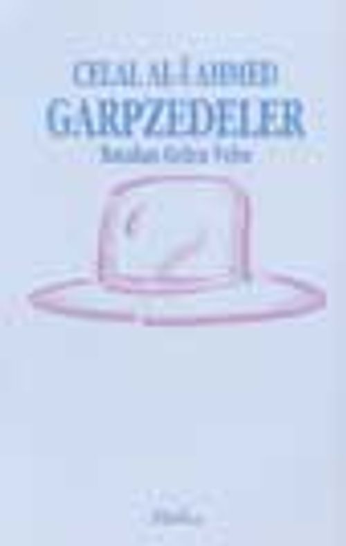 Garpzedeler Batıdan Gelen Veba