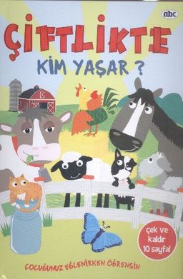 Çiftlikte Kim Yaşar?