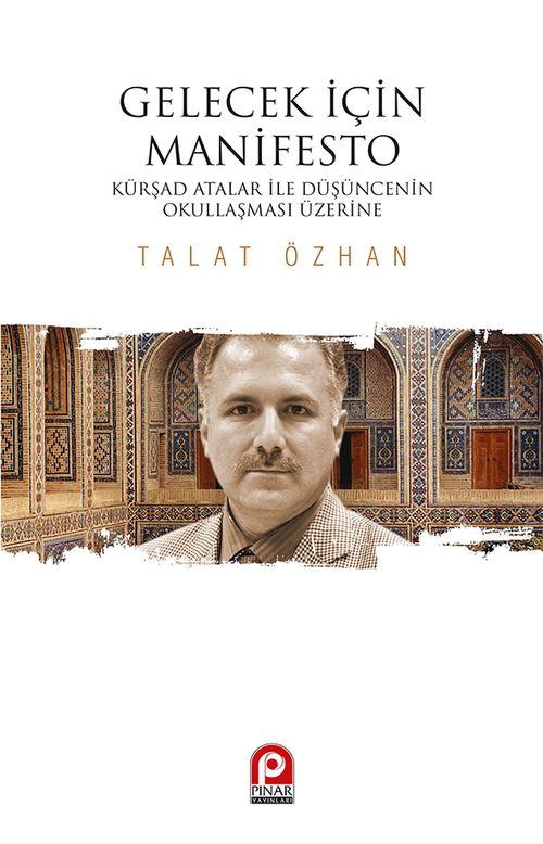 Gelecek İçin Manifesto & Kürşad Atalar ile Düşüncenin Okullaşması Üzerine