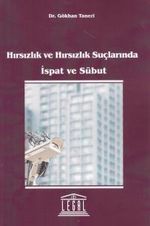 Hırsızlık ve Hırsızlık Suçlarında İspat ve Sübut
