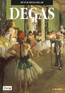 Degas / Büyük Ressamlar