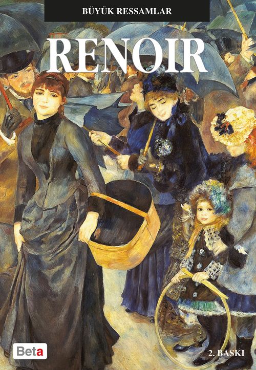 Renoir / Büyük Ressamlar