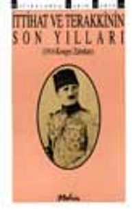 İttihat ve Terakki'nin Son Yılları / 3-E-31