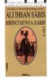 Birinci D&uuml;nya Harbi (1.Cilt)