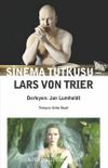 Sinema Tutkusu - Lars Von Trier
