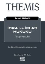 THEMIS İcra ve İflas Hukuku - Takip Hukuku
