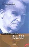 Doğu ve Batı Arasında İslam