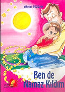 Ben De Namaz Kıldım