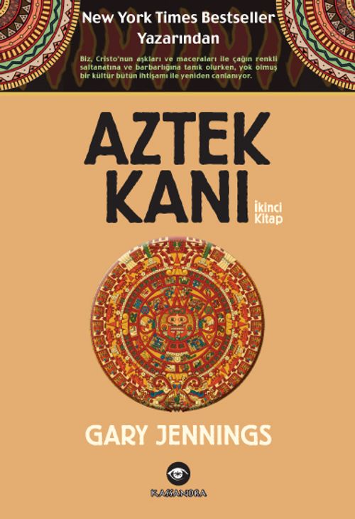 Aztek Kanı (2. Kitap)