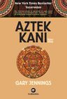 Aztek Kanı (2. Kitap)