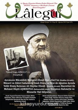 Lalegül Aylık İlim Kültür ve Fikir Dergisi Sayı:30 Ağustos 2015