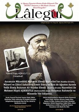 Lalegül Aylık İlim Kültür ve Fikir Dergisi Sayı:30 Ağustos 2015