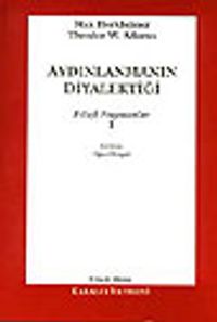 Aydınlanmanın Diyalektiği-1