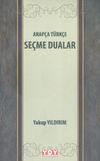 Arap&ccedil;a-T&uuml;rk&ccedil;e Se&ccedil;me Dualar