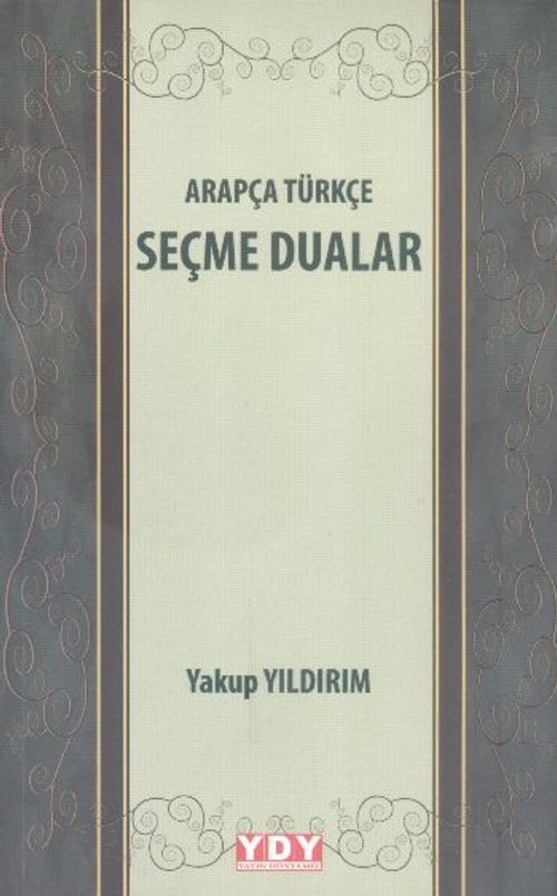 Arapça-Türkçe Seçme Dualar