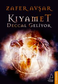 Kıyamet & Deccal Geliyor