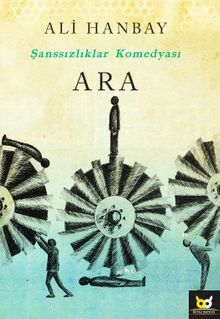 Şanssızlıklar Komedyası Ara