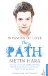 Invasion of Love - The Path