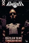 The Punisher Max Cilt:4 Düzler Ters Siyahlar Beyaz