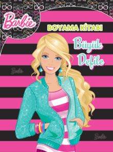 Barbie Büyük Defile Boyama Kitabı