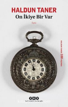 On İkiye Bir Var - Haldun Taner