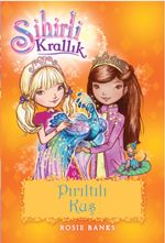 Sihirli Krallık - Pırıltılı Kuş
