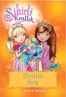 Sihirli Krallık - Pırıltılı Kuş