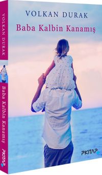 Baba Kalbin Kanamış