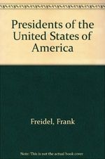 Presidents of the United States of America