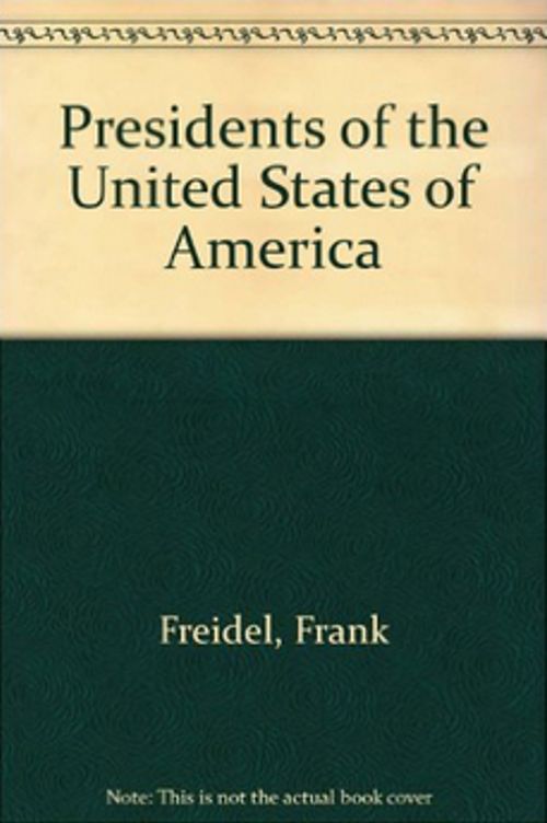 Presidents of the United States of America
