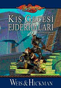 Kış Gecesi Ejderhaları & Ejderha Mızrağı Destanı 2.Kitap